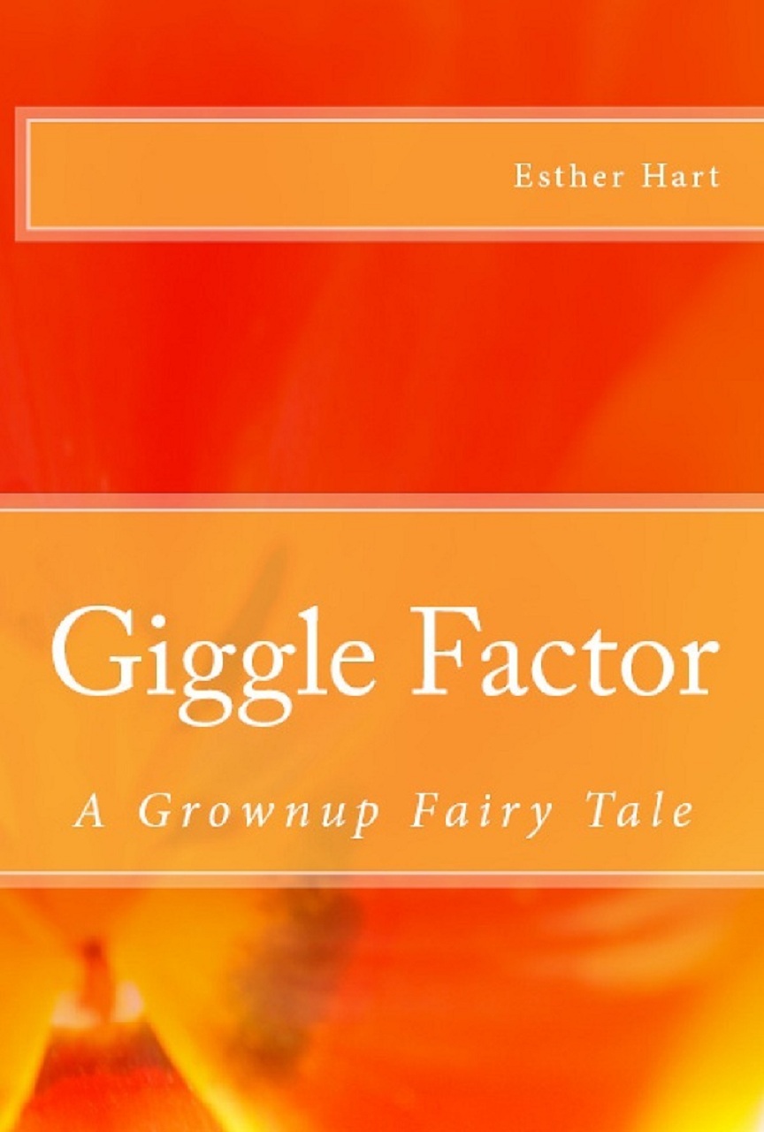 Giggle Factor - Esther Hart - Author, Mentor, Coach